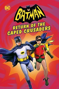 batman-return-of-the-caped-crusaders-2016-movie-poster